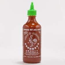 Sriracha.